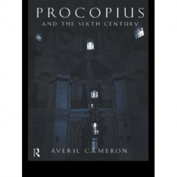 Procopius and the Sixth Century