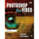 Photoshop for Video