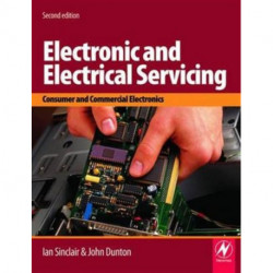 Electronic and Electrical Servicing: Consumer and commercial electronics
