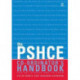 The Secondary PSHE Co-ordinator's Handbook