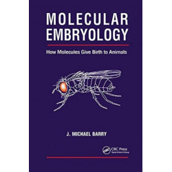 Molecular Embryology: How Molecules Give Birth to Animals