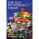 Study Skills for Psychology Students: A Practical Guide