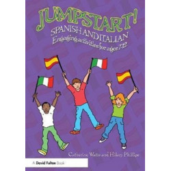 Jumpstart! Spanish and Italian: Engaging activities for ages 7–12