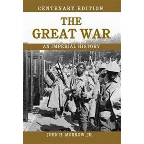 The Great War: An Imperial History
