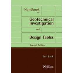 Handbook of Geotechnical Investigation and Design Tables: Second Edition