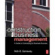 Construction Business Management: A Guide to Contracting for Business Success