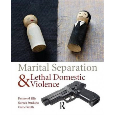 Marital Separation and Lethal Domestic Violence