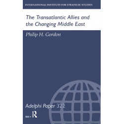 The Transatlantic Allies and the Changing Middle East