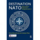 Destination NATO: Defence Reform in Bosnia and Herzegovina, 2003–13