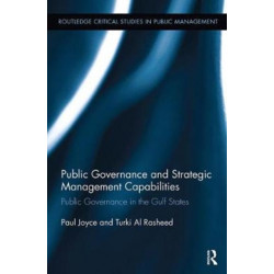 Public Governance and Strategic Management Capabilities: Public Governance in the Gulf States