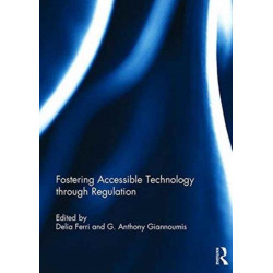 Fostering Accessible Technology through Regulation