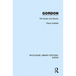 Gordon: The Sudan and Slavery
