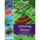 Unlocking Literacy: A Guide for Teachers