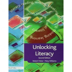 Unlocking Literacy: A Guide for Teachers