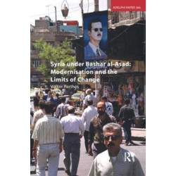 Syria under Bashar al-Asad: Modernisation and the Limits of Change