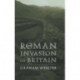 The Roman Invasion of Britain