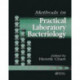 Methods in Practical Laboratory Bacteriology