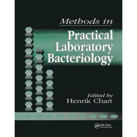 Methods in Practical Laboratory Bacteriology