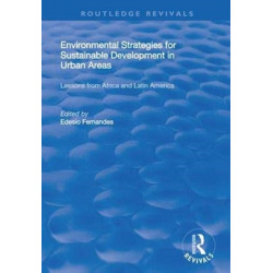 Environmental Strategies for Sustainable Developments in Urban Areas: Lessons from Africa and Latin America