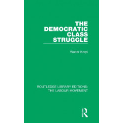 The Democratic Class Struggle