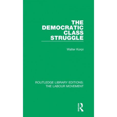 The Democratic Class Struggle