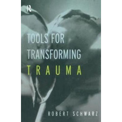 Tools for Transforming Trauma