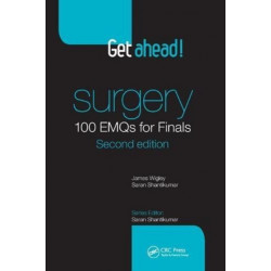 Get ahead! Surgery: 100 EMQs for Finals