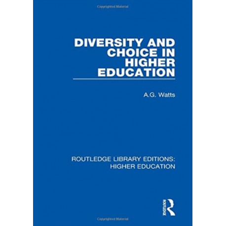 Diversity and Choice in Higher Education