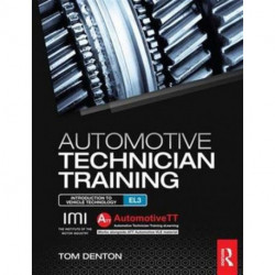 Automotive Technician Training: Entry Level 3: Introduction to Light Vehicle Technology