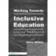 Working Towards Inclusive Education: Social Contexts