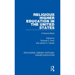 Religious Higher Education in the United States: A Source Book