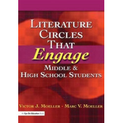 Literature Circles That Engage Middle and High School Students