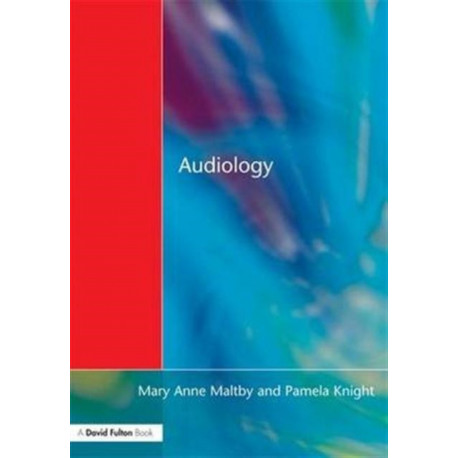 Audiology: An Introduction for Teachers & Other Professionals