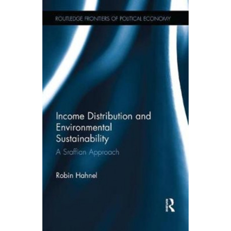 Income Distribution and Environmental Sustainability: A Sraffian Approach