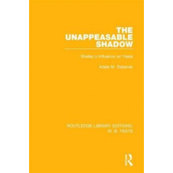 The Unappeasable Shadow: Shelley's Influence on Yeats