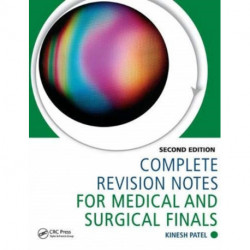 Complete Revision Notes for Medical and Surgical Finals