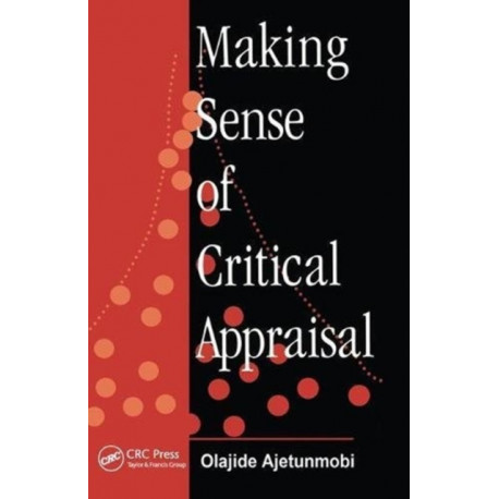 Making Sense of Critical Appraisal