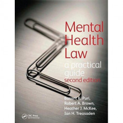 Mental Health Law 2E A Practical Guide