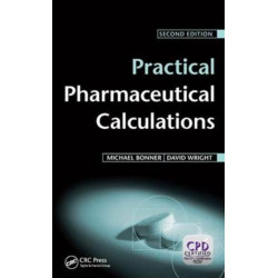 Practical Pharmaceutical Calculations
