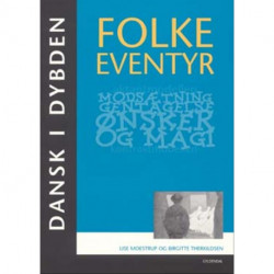 Dansk i dybden  - Folkeeventyr