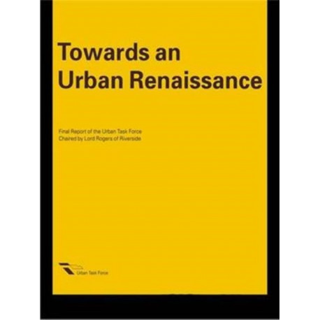 Towards an Urban Renaissance