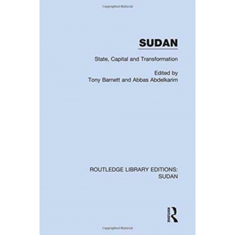 Sudan: State, Capital and Transformation