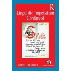 Linguistic Imperialism Continued