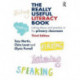The Really Useful Literacy Book: Linking theory and practice in the primary classroom