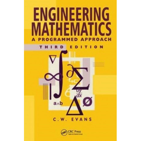 Engineering Mathematics: A Programmed Approach, 3th Edition