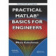 Practical MATLAB Basics for Engineers