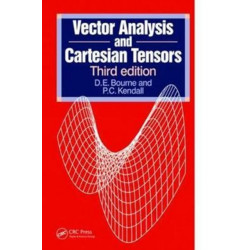 Vector Analysis and Cartesian Tensors, Third edition