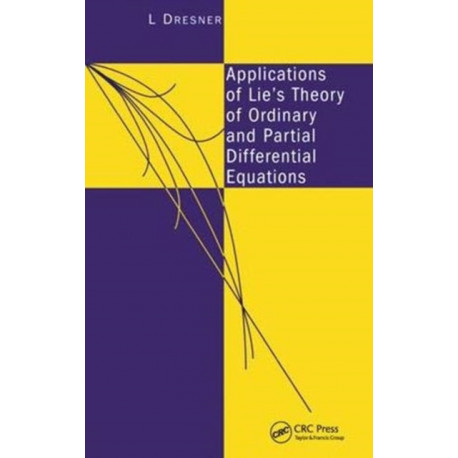 Applications of Lie's Theory of Ordinary and Partial Differential Equations