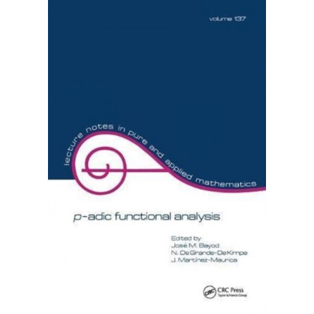 p-adic Function Analysis