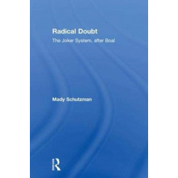 Radical Doubt: The Joker System, after Boal